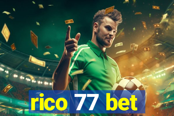 rico 77 bet